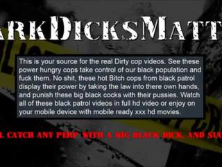 Biseksual perempuan cops menghisap & fuck criminal dengan besar hitam aci